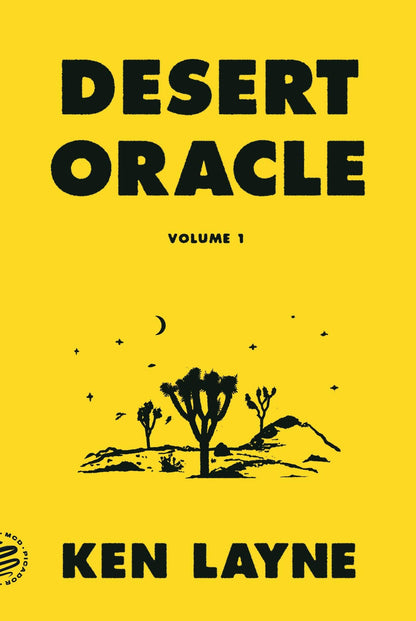 Desert Oracle: True Tales From The American Southwest