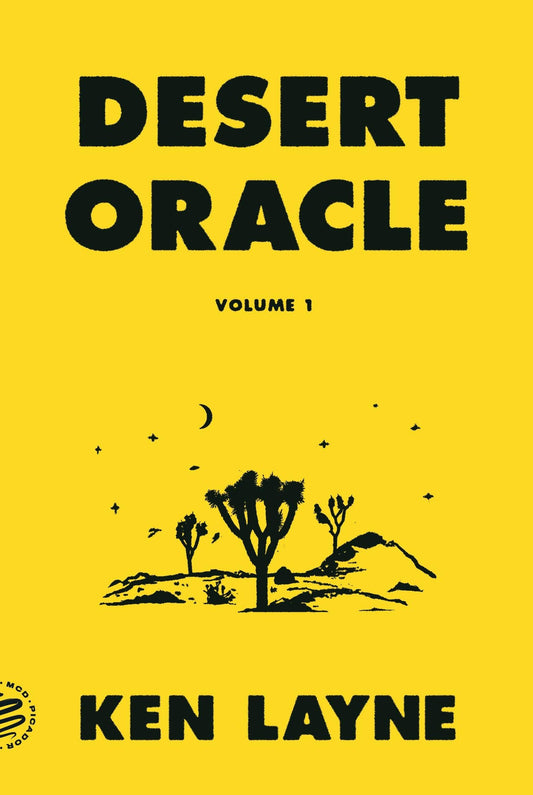 Desert Oracle: True Tales From The American Southwest