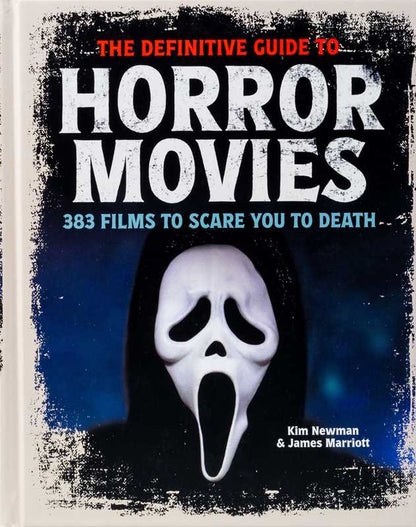 Definitive Guide to Horror Movies by Kim Newman