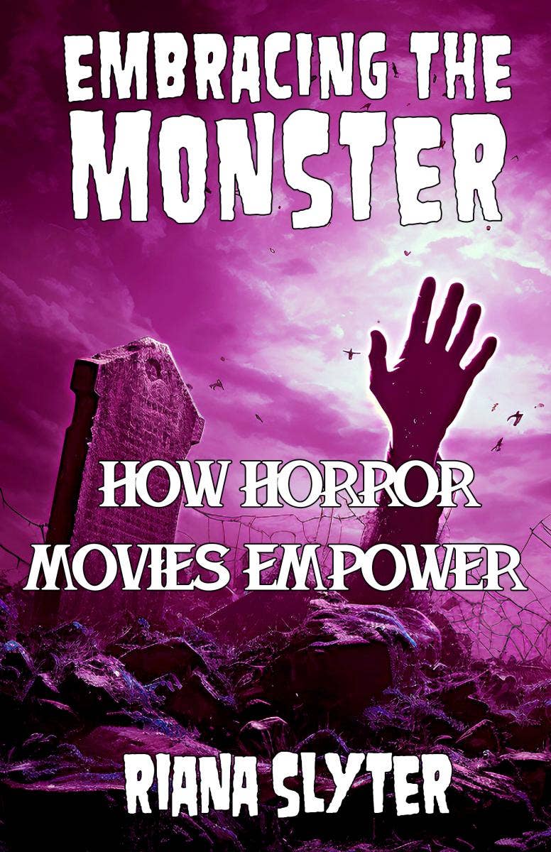 Embracing the Monster: Horror Movies Empower Diversity Zine