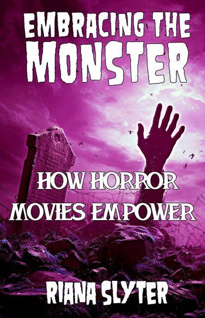 Embracing the Monster: Horror Movies Empower Diversity Zine