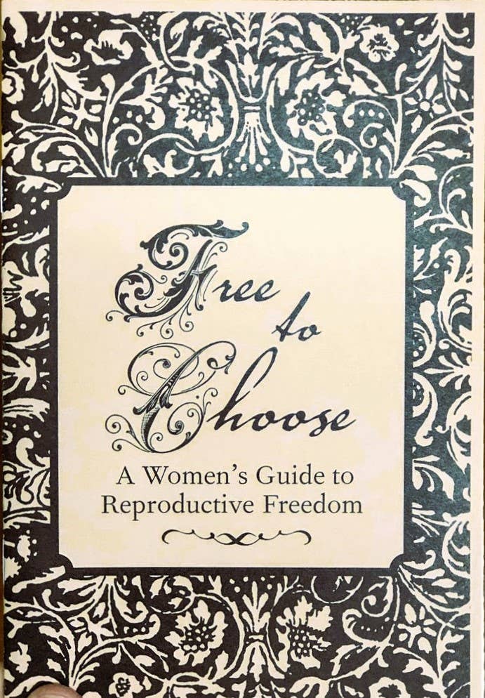 Free to Choose: Women's Guide to Reproductive Freedom (Zine)