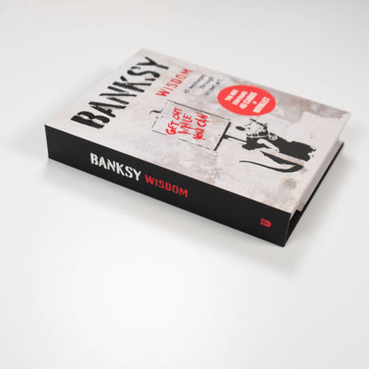 Banksy Wisdom by Giulia Manzi