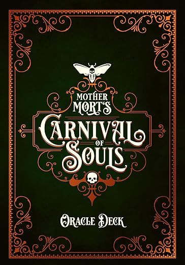 Mother Mort's Carnival Of Souls Oracle Deck