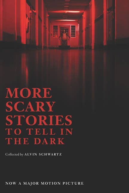 More Scary Stories to Tell in the Dark: Movie Tie-In Edition