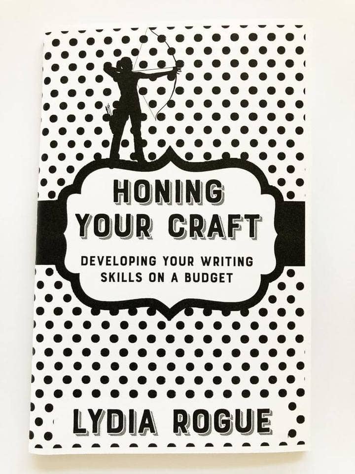 Honing Your Craft: Artistic Skills on a Budget (Zine)