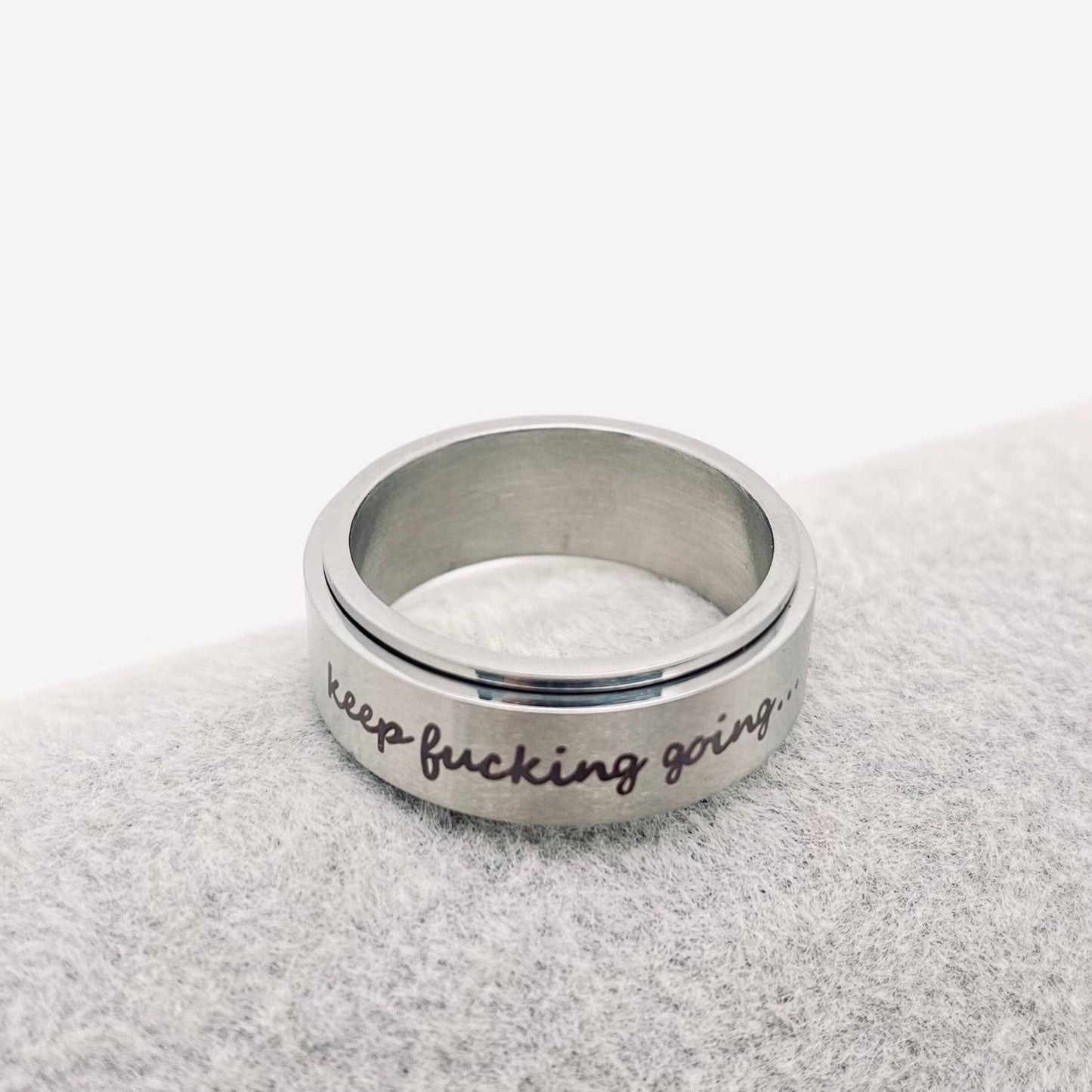"Keep Fucking Going" Rotatable Stainless Steel Fidget Ring