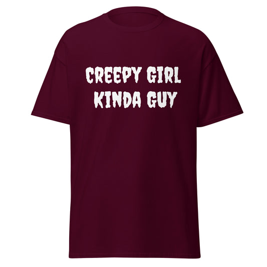 Creepy Girl Kinda Guy