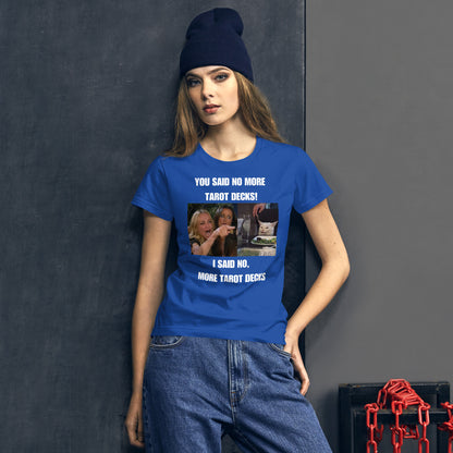NO MORE TAROT DECKS Women's short sleeve t-shirt