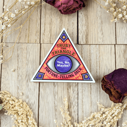 Trust the Triangle Fortune-Telling Deck: Yes  No  Maybe?